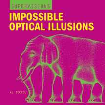 9781402718304-1402718306-SuperVisions: Impossible Optical Illusions