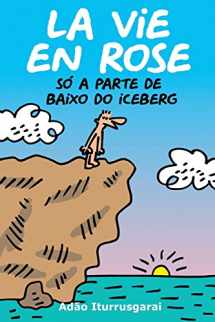 9781522753308-1522753303-La Vie en Rose 1 (Portuguese Edition)
