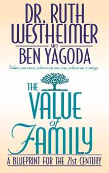 9780446518758-0446518751-The Value of Family: A Blueprint for the 21st Century