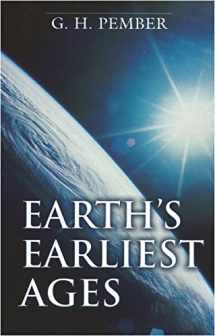 9780825435331-0825435331-Earth's Earliest Ages