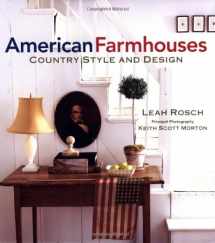 9780743219297-0743219295-American Farmhouses: Country Style and Design