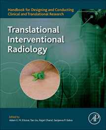 9780128230268-0128230266-Translational Interventional Radiology (Handbook for Designing and Conducting Clinical and Translational Research)