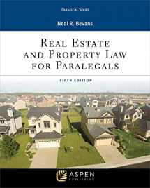9781454896210-1454896213-Real Estate and Property Law for Paralegals (Aspen Paralegal Series)