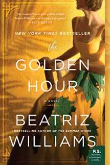 9780062834768-0062834762-The Golden Hour: A Novel