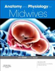 9780702051845-0702051845-Anatomy and Physiology for Midwives: with Pageburst online access