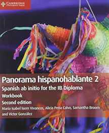 9781108720359-1108720358-Panorama hispanohablante Workbook 2: Spanish ab initio for the IB Diploma (Spanish Edition)