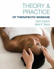 9781285187587-128518758X-Theory & Practice of Therapeutic Massage, 6th Edition (Softcover)