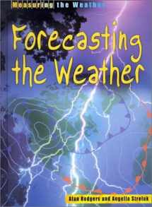 9781588106872-158810687X-Forecasting the Weather (Measuring the Weather)