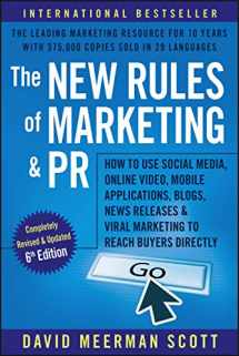 9781119362418-1119362415-The New Rules of Marketing and PR: How to Use Social Media, Online Video, Mobile Applications, Blogs, News Releases & Viral Marketing to Reach Buyers Directly