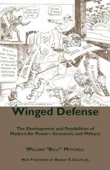 9780817356057-0817356053-Winged Defense: The Development and Possibilities of Modern Air Power--Economic and Military (Fire Ant Books)