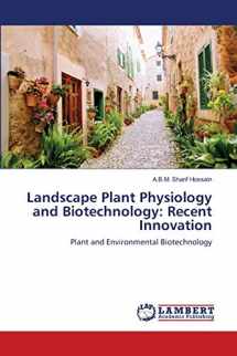 9783659118494-3659118494-Landscape Plant Physiology and Biotechnology: Recent Innovation: Plant and Environmental Biotechnology