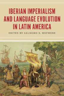 9780226126173-022612617X-Iberian Imperialism and Language Evolution in Latin America
