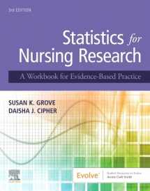 9780323654111-0323654118-Statistics for Nursing Research: A Workbook for Evidence-Based Practice