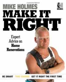 9781603201940-1603201947-Make It Right: Expert Advice on Home Renovations