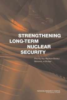9780309097055-0309097053-Strengthening Long-Term Nuclear Security: Protecting Weapon-Usable Material in Russia