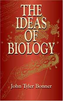 9780486424194-0486424197-The Ideas of Biology (Dover Books on Biology)