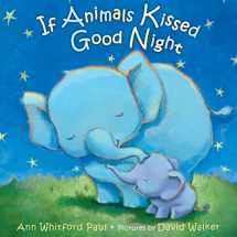 9780374300210-0374300216-If Animals Kissed Good Night
