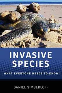 9780199922031-0199922039-Invasive Species: What Everyone Needs to Know®