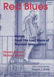 9780841914179-0841914176-Red Blues: Voices from the Last Wave of Russian Immigrants (Ellis Island Series)