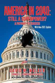 9781665500845-1665500840-America in 2040: Still a Superpower?: A Pathway to Success
