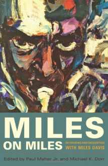 9781556527067-1556527063-Miles on Miles: Interviews and Encounters with Miles Davis (1) (Musicians in Their Own Words)