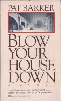 9780345323613-0345323610-Blow Your House Down