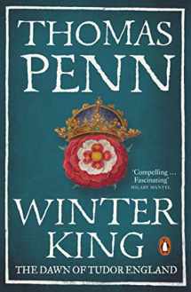 9780141986609-0141986603-Winter King: The Dawn of Tudor England