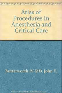 9780721629162-0721629164-Atlas of Procedures in Anesthesia and Critical Care