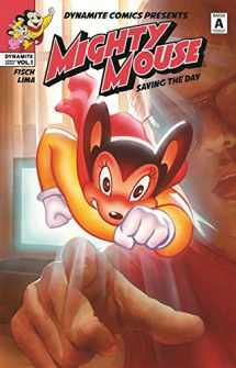 9781524105259-1524105252-Mighty Mouse Volume 1: Saving The Day (MIGHTY MOUSE TP)