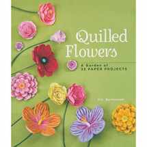 9781454701200-145470120X-Quilled Flowers: A Garden of 35 Paper Projects
