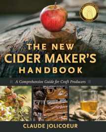 9781603584739-1603584730-The New Cider Maker's Handbook: A Comprehensive Guide for Craft Producers