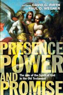 9780830839575-0830839577-Presence, Power and Promise: The Role of the Spirit of God in the Old Testament