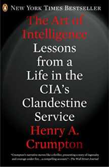 9780143123378-0143123378-The Art of Intelligence: Lessons from a Life in the CIA's Clandestine Service