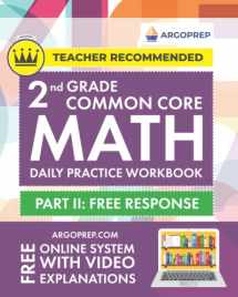 9781946755537-1946755532-2nd Grade Common Core Math: Daily Practice Workbook - Part II: Free Response | 1000+ Practice Questions and Video Explanations | Argo Brothers (Next Generation Learning Standards Aligned (NGSS))