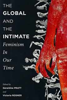 9780231154482-0231154488-The Global and the Intimate: Feminism in Our Time (Gender and Culture Series)