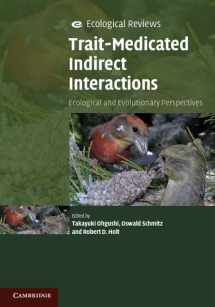 9781107001831-1107001838-Trait-Mediated Indirect Interactions: Ecological and Evolutionary Perspectives (Ecological Reviews)