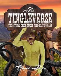 9781689960670-1689960671-The Tingleverse: The Official Chuck Tingle Role-Playing Game (The Tingleverse Official Role-Playing Game)