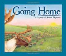 9781584691266-1584691263-Going Home: The Mystery of Animal Migration
