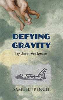 9780573702198-0573702195-Defying Gravity