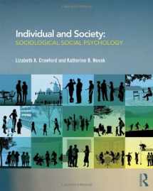 9780415889872-0415889871-Individual and Society: Sociological Social Psychology