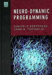 9781886529106-1886529108-Neuro-Dynamic Programming (Optimization and Neural Computation Series, 3)