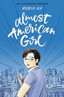 9780062685100-0062685104-Almost American Girl: An Illustrated Memoir