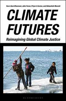 9781786997814-1786997819-Climate Futures: Reimagining Global Climate Justice