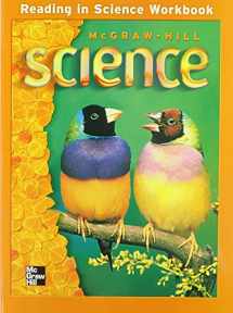 9780022801557-0022801553-McGraw-Hill Science, Grade 3, Reading In Science Workbook (OLDER ELEMENTARY SCIENCE)