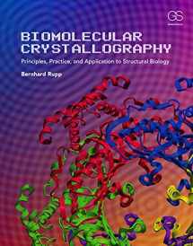 9780815340812-0815340818-Biomolecular Crystallography: Principles, Practice, and Application to Structural Biology