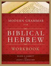 9780805449631-0805449639-A Modern Grammar for Biblical Hebrew Workbook