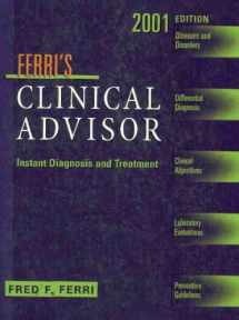9780323009744-0323009743-Ferri's Clinical Advisor: Instant Diagonosis and Treatment 2001