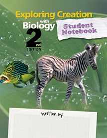 9781940110127-1940110122-Exploring Creation with Biology 2nd Edition, Student Notebook