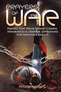 9781493188482-1493188488-Prayers of War: Prayers that Break Satanic Chains, Hindrances & Demonic Operations