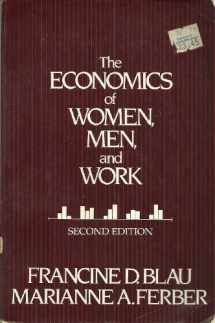 9780132337274-0132337274-The Economics of Women, Men, and Work